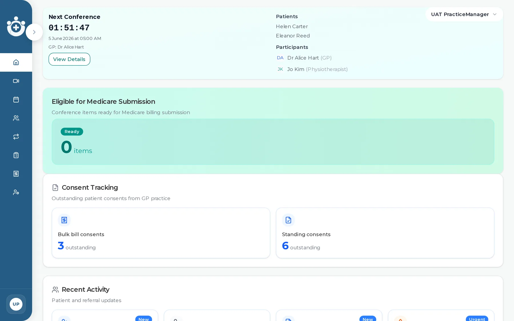 The practice-admin dashboard — Next conference countdown, Eligible for Medicare submission, Consent tracking, Recent activity.